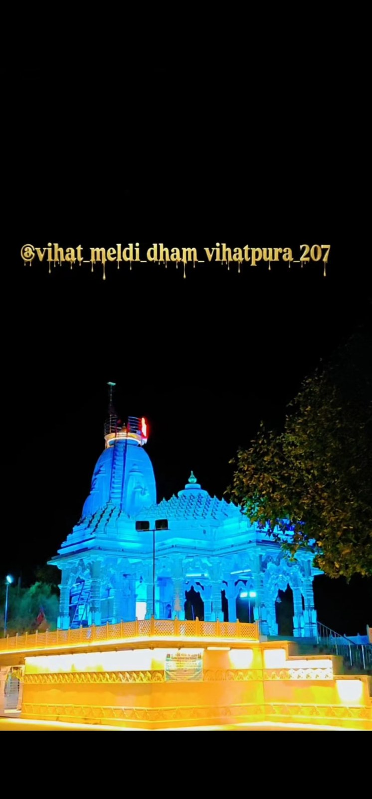 Vihat Meldi Dham — Shikhar & Plinth Illumination – temple façade lighting project